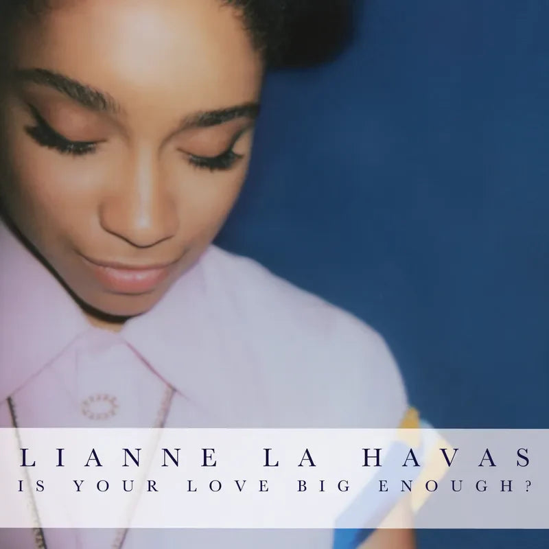 Is Your Love Big Enough - RSD 2025
