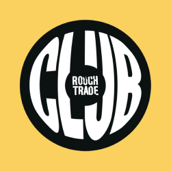 Rough Trade Club | Entry