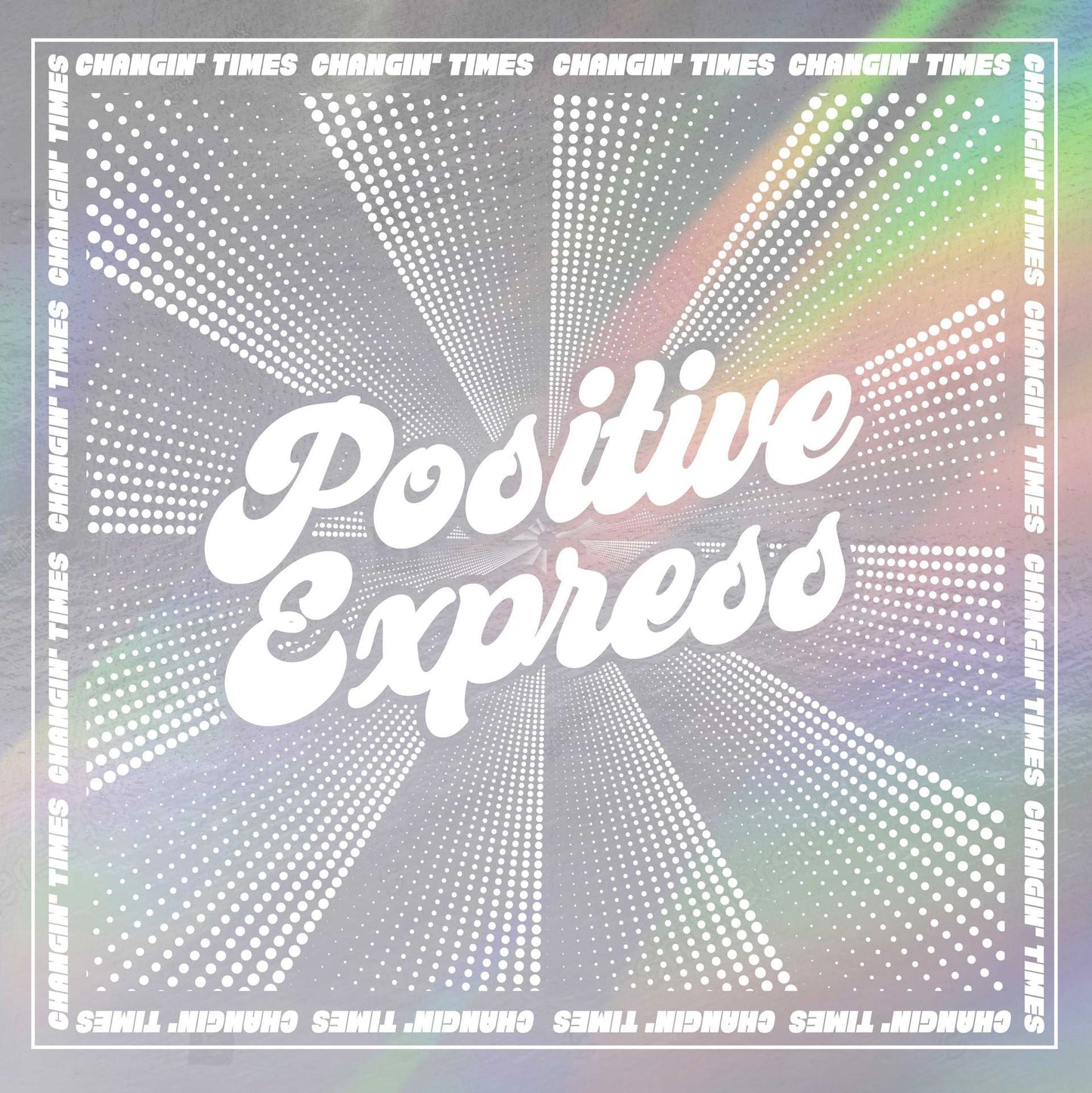 Changin' Times - RSD 2025
