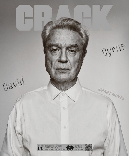 Crack Magazine - 170 - David Byrne