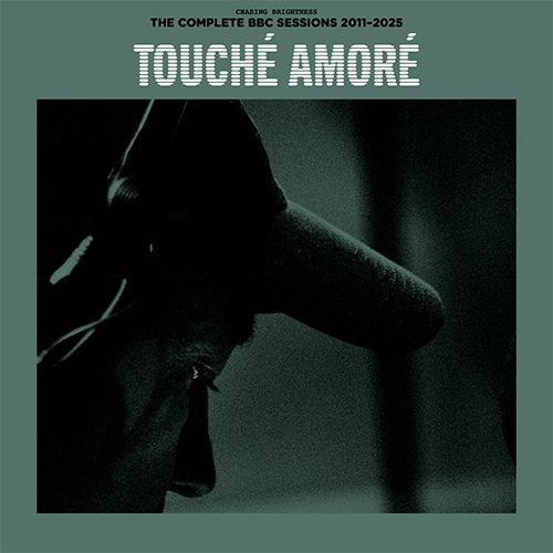 Touche Amore - Chasing Brightness: The Complete BBC Sessions 2011-2025 - RSD Black Friday 2025 Product Image