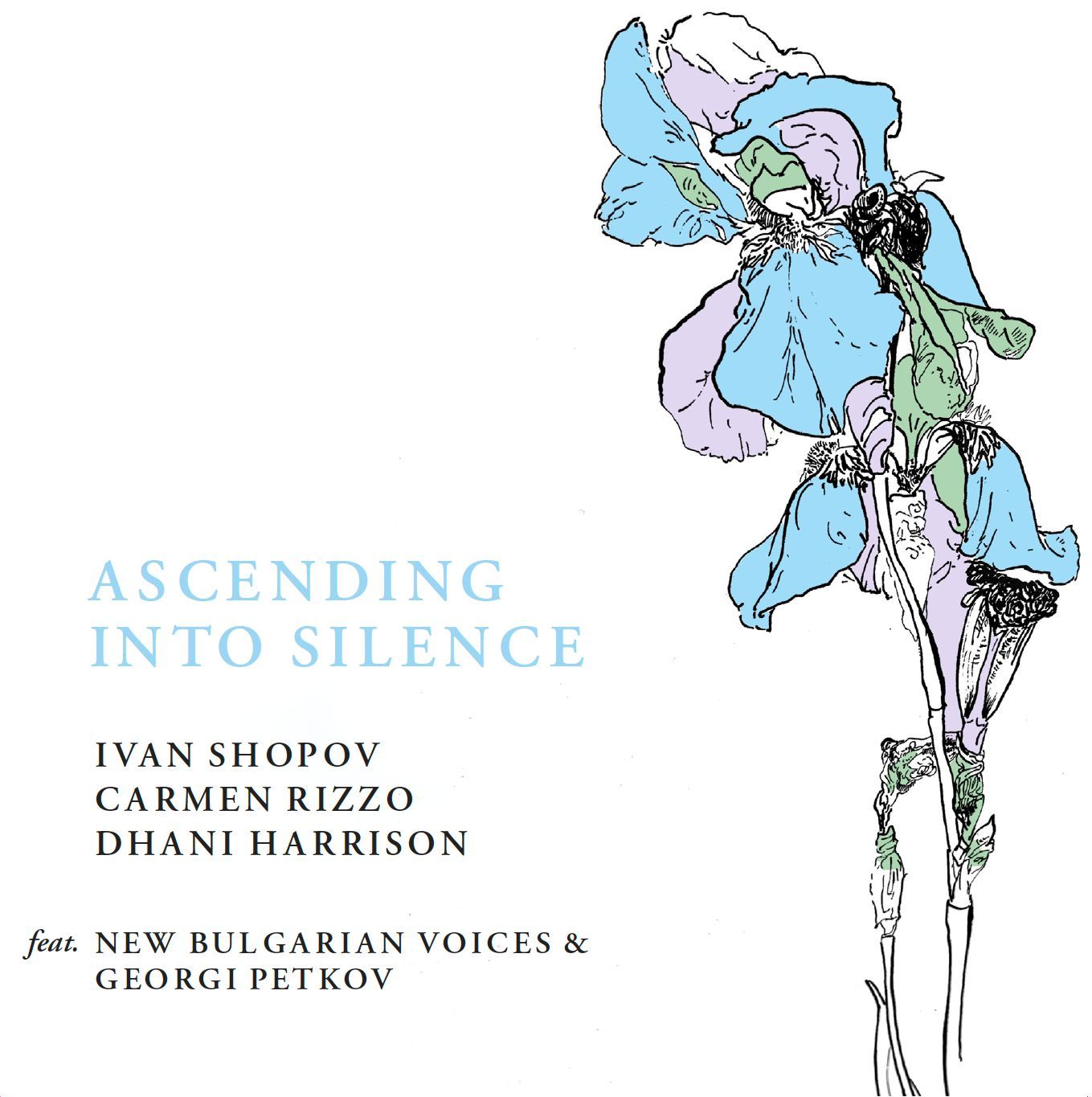 Ivan Shopov, Carmen Rizzo & Dhani Harrison feat. New Bulgarian Voices & Georgi Petkov - Ascending Into Silence - RSD Black Friday 2025 Product Image