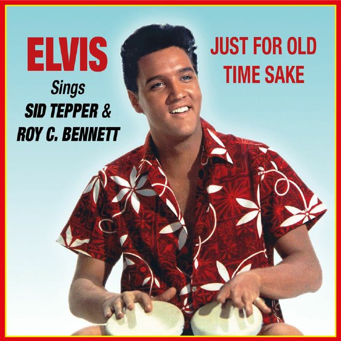 Just For Old Time Sake - Sings Sid Tepper and Roy C. Bennett - RSD 2025