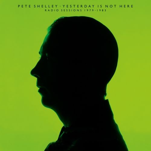 Yesterday Is Not Here: Radio Sessions 1979 - 1983 - RSD 2025