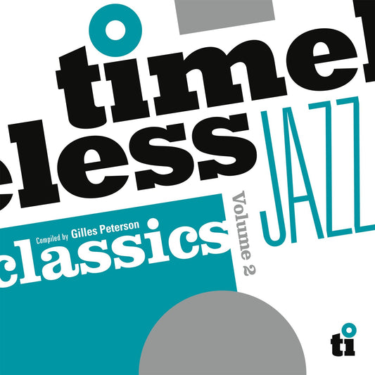 Timeless Jazz Classics Volume 2 (Compiled by Gilles Petersen) - RSD 2025