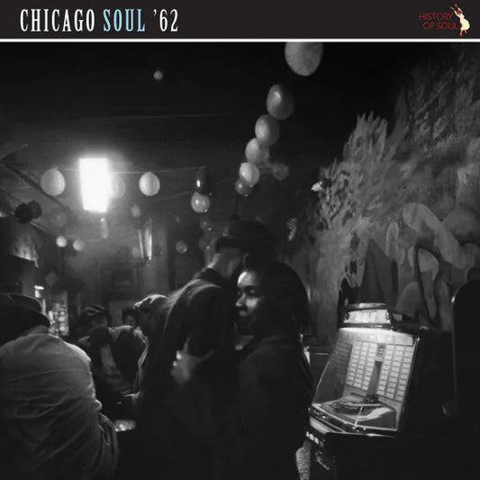 Chicago Soul ‘62 - RSD 2025
