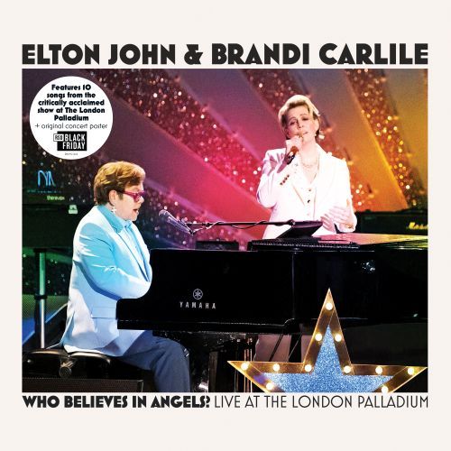 Elton John and Brandi Carlile - Who Believes In Angels? Live at the London Palladium - RSD Black Friday 2025 Product Image