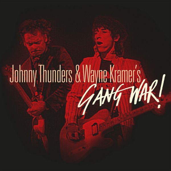 Johnny Thunders and Wayne Kramer - Gang War - RSD Black Friday 2025 Product Image