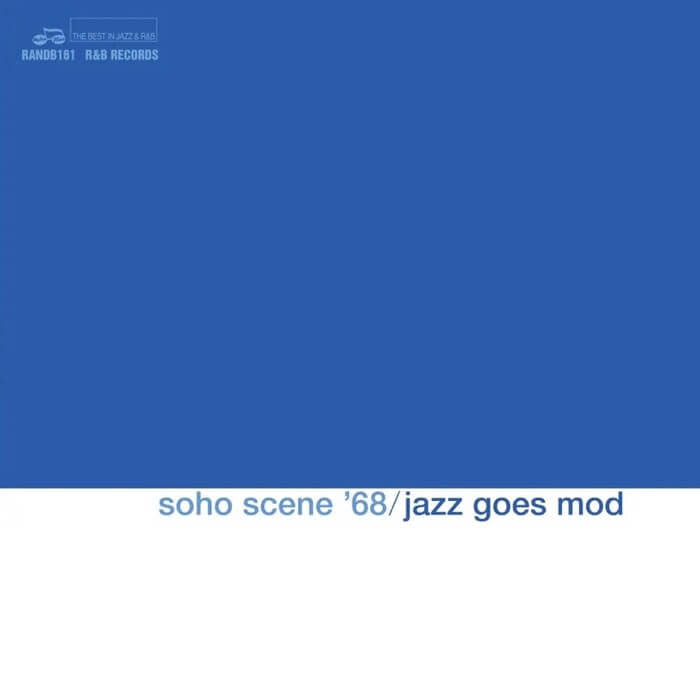 Soho Scene '68 (Jazz Goes Mod) - RSD 2025